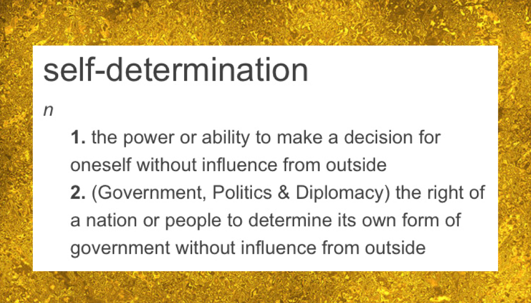 On Self-Determination