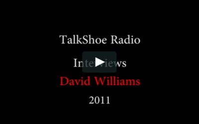 Talk Shoe Radio Interviews David Williams