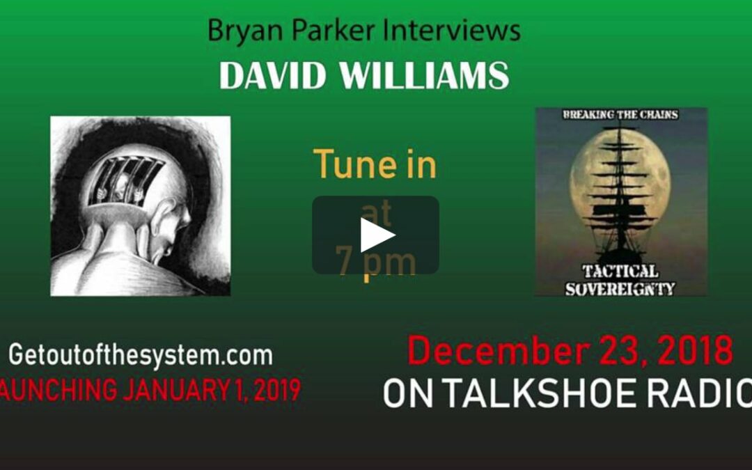 Tactical Sovereignty Interviews David Williams – Q&A
